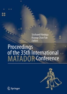 Image for Proceedings of the 35th International MATADOR Conference: formerly the International Machine Tool Design and Research Conference