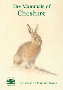 Image for The Mammals of Cheshire