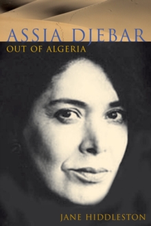 Image for Assia Djebar: out of Algeria