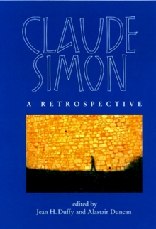 Image for Claude Simon: a retrospective
