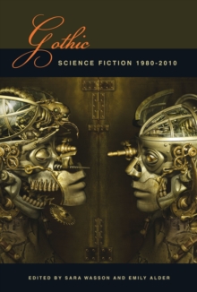 Image for Gothic Science Fiction