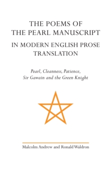 Image for The Poems of the Pearl Manuscript in Modern English Prose Translation
