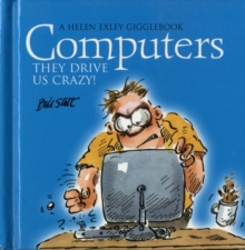 Image for Computers They Drive Us Crazy