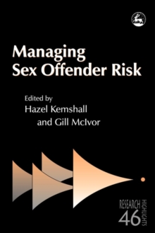 Image for Managing sex offender risk