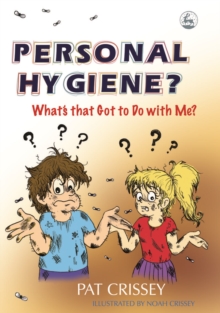 Image for Personal hygiene?: what's that got to do with me?