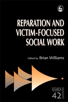 Image for Reparation and victim-focused social work