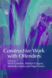 Image for Constructive work with offenders