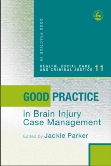 Image for Good practice in brain injury case management