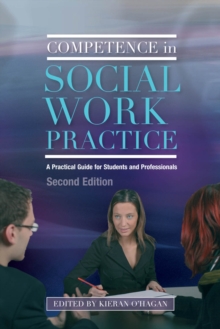 Image for Competence in social work practice: a practical guide for students and professionals