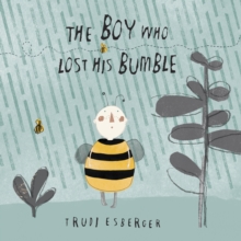 Image for The boy who lost his bumble