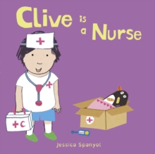 Image for Clive is a nurse