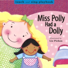 Image for Miss Polly had a dolly  : touch and sing playbook