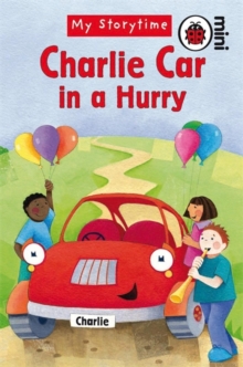 Image for Charlie Car in a hurry