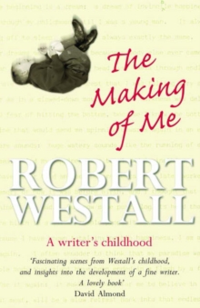 Image for The making of me  : a writer's childhood