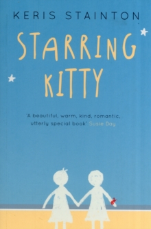 Starring Kitty (A Reel Friends Story)