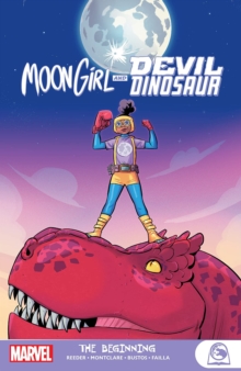 Image for Moongirl and Devil Dinosaur: The Beginning
