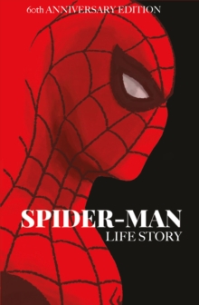 Image for Spider-man: Life Story Anniversary Edition