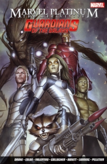 Image for Marvel Platinum: The Definitive Guardians Of The Galaxy