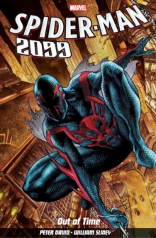 Image for Spider-Man 2099 Vol. 1: Out of Time
