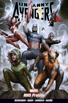 Image for Uncanny Avengers Volume 5: AXIS Prelude