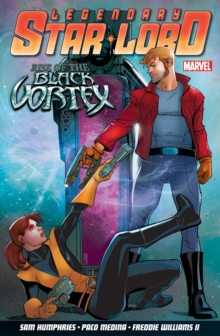Image for Legendary Star-Lord Volume 2: Rise of the Black Vortex