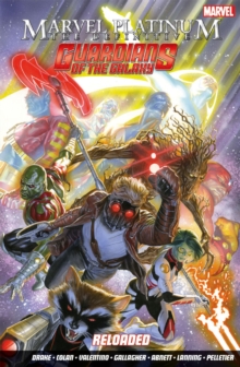 Image for Marvel Platinum: Definitve Guardians Of The Galaxy Reloaded