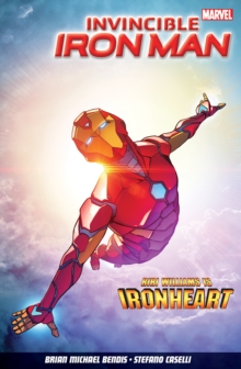 Image for Invincible Iron Man Vol. 1: Iron Heart