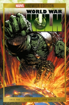Image for Marvel Premium Edition: World War Hulk