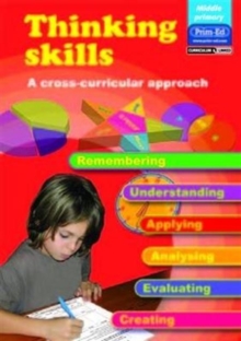 Thinking Skills – Middle Primary: A Cross-curricular Approach