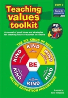Image for Teaching values toolkit  : the six kinds of best values education programmeBook C