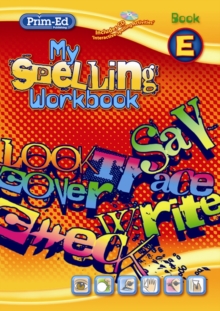Image for My Spelling Workbook E