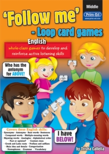 Image for 'Follow me' loop card games  : whole-class games to develop and reinforce active listening skillsMiddle primary,: English