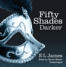 Fifty Shades Darker: The #1 Sunday Times bestseller