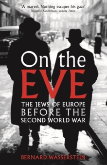 Image for On the eve  : the Jews of Europe before the Second World War
