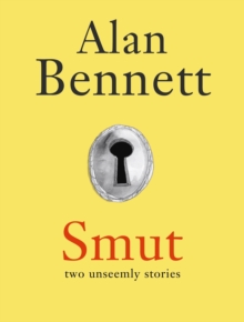 Image for Smut  : two unseemly stories