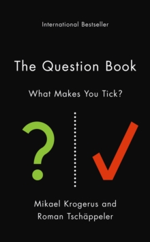 The Question Book: 532 Opportunities for Self-Reflection and Discovery