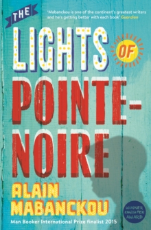 Image for The Lights of Pointe-Noire