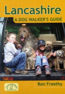 Lancashire: A Dog Walker’s Guide