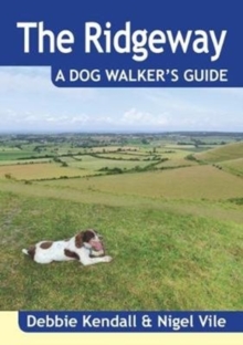 The Ridgeway a Dog Walker’s Guide