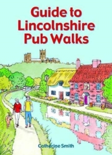 Image for Guide to Lincolnshire Pub Walks