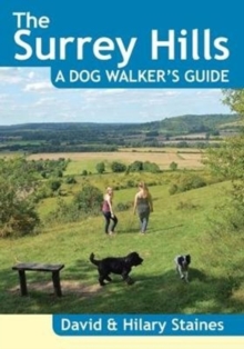 Image for The Surrey Hills A Dog Walker's Guide (20 Dog Walks)