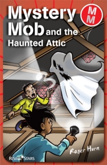 Image for Mystery Mob and the haunted attic