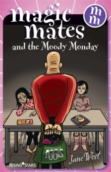 Image for Magic Mates and the moody Monday