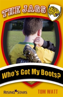 Image for Who's got my boots?