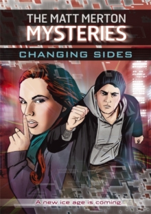 Image for The Matt Merton Mysteries: Changing Sides