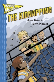 Image for Young Heroes: The Kidnapping