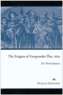 Image for The Enigma of the Gunpowder Plot 1605