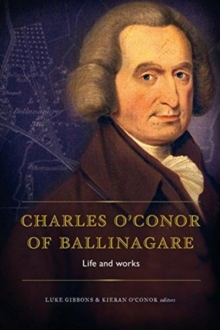 Image for Charles O'Conor of Ballinagare  : essays on his life and works