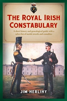 Image for The Royal Irish Constabulary