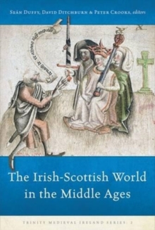 Image for The Irish-Scottish world in the Middle Ages